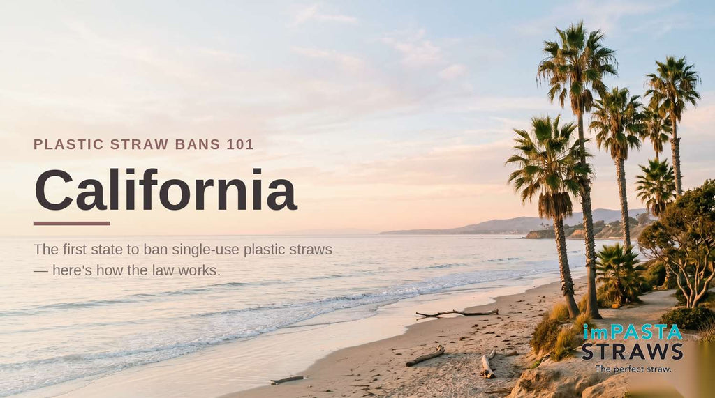 California Plastic Straw Ban