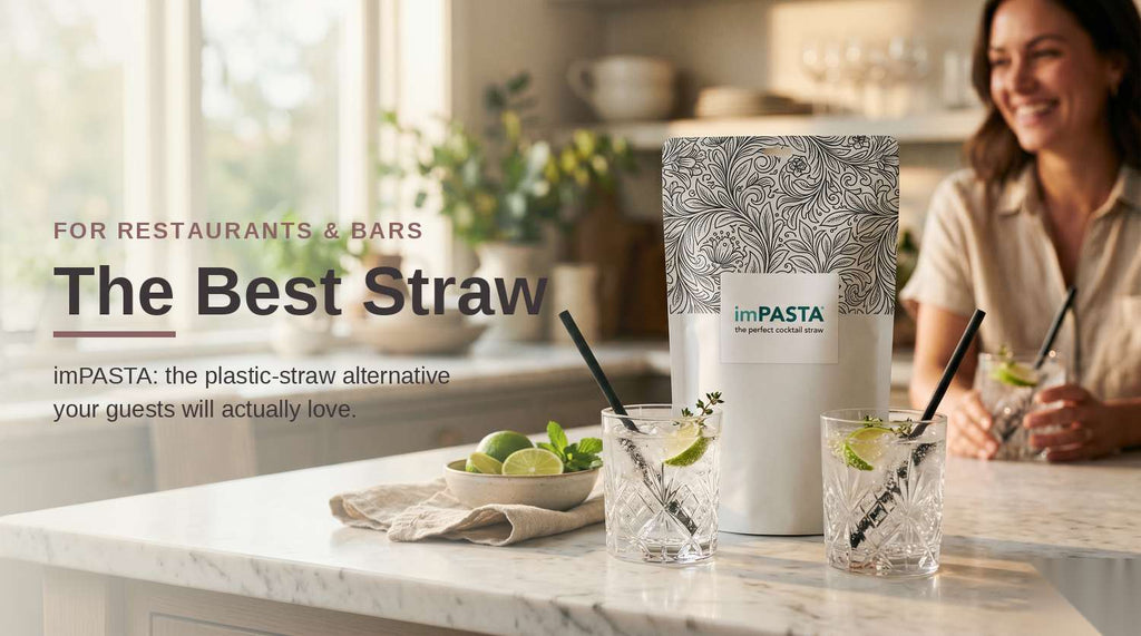 imPASTA: The Best Alternative to Plastic Straws for Restaurants