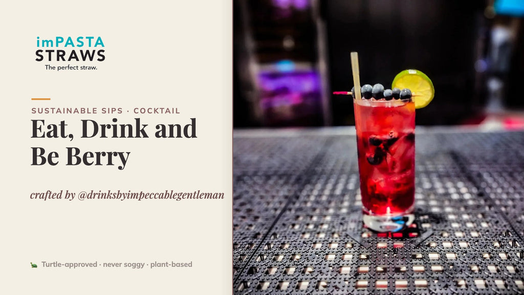 Eat, Drink and Be Berry crafted by @drinksbyimpeccablegentleman