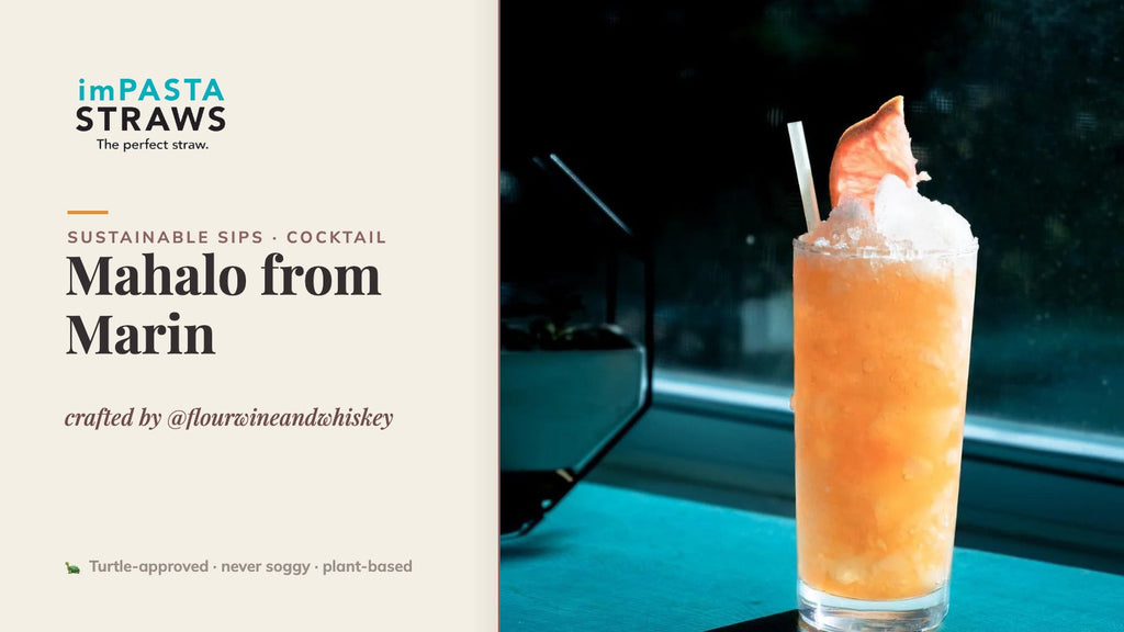 Mahalo from Marin crafted by @flourwineandwhiskey